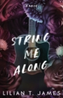 Image for String Me Along