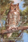 Image for How Wise Old Owl Got His Name