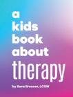 Image for A Kids Book About Therapy