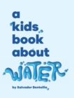 Image for A Kids Book About Water