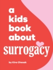 Image for A Kids Book About Surrogacy