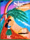 Image for She In Paradise; Kauai, Poetry, Paint
