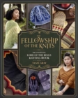 Image for The Fellowship of the Knits : The Unofficial Lord of the Rings Knitting Book