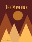 Image for The Maverick : Volume One