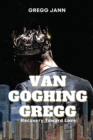 Image for Van Goghing Gregg