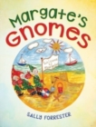 Image for Margate&#39;s Gnomes