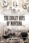 Image for The Conley Boys of Montana