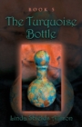 Image for The Turquoise Bottle