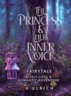 Image for The Princess &amp; Her Inner Voice