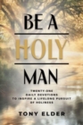 Image for Be a Holy Man