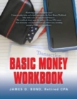 Image for Basic Money Workbook : Ways to Help Reduce Personal Financial Stress