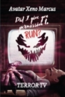 Image for Did I Give You Permission To Run : Terror TV