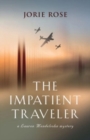 Image for The Impatient Traveler