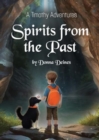Image for Timothy Adventures : Spirits from the Past