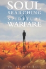Image for Soul Searching and Spiritual Warfare