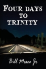 Image for Four Days to Trinity