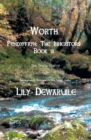 Image for Worth | Pendyffryn: The Inheritors Book III
