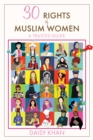 Image for 30 Rights of Muslim Women : A Trusted Guide