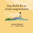 Image for Ang Halik Ko ay hindi magmimintis