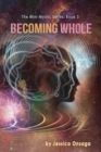 Image for BEcoming Whole