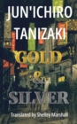 Image for Gold &amp; Silver