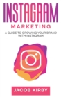 Image for Instagram Marketing : A Guide to Growing Your Brand with Instagram