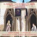 Image for El Principe y las Burbujas de Jabon : The Prince and the Soap Bubbles