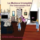 Image for La Mu?eca Irrompible : The Unbreakable Doll