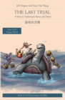 Image for The Last Trial : A Story in Traditional Chinese and Pinyin