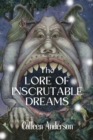 Image for The Lore of Inscrutable Dreams