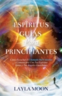 Image for Espiritus Guias Para Principiantes