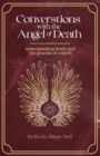 Image for Conversations with the Angel of Death