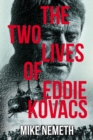 Image for Two Lives of Eddie Kovacs