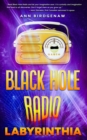 Image for Black Hole Radio - Labyrinthia