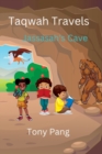 Image for Taqwah Travels : Jassasah&#39;s Cave