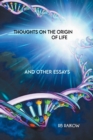 Image for Thoughts on the Origin of Life
