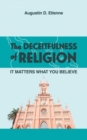 Image for The DECEITFULNESS of RELIGION