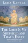 Image for The Lord Is My Shepherd and That&#39;s Enuff