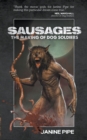 Image for Sausages : The Making of Dog Soldiers