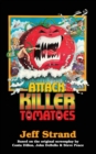 Image for Attack of the Killer Tomatoes