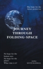 Image for Journey Through Folding-Space
