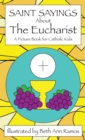 Image for Saint Sayings about the Eucharist
