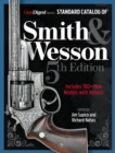 Image for Standard Catalog of Smith &amp; Wesson, 5th Edition