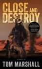 Image for Close and Destroy