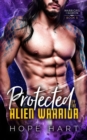 Image for Protected by the Alien Warrior