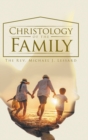 Image for Christology of the Family