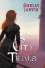 Image for City of Trials