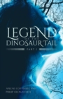 Image for Legend of the Dinosaur Tail : Part 1