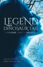 Image for Legend of the Dinosaur Tail: Part 1
