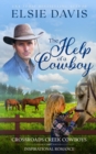 Image for The Help of a Cowboy